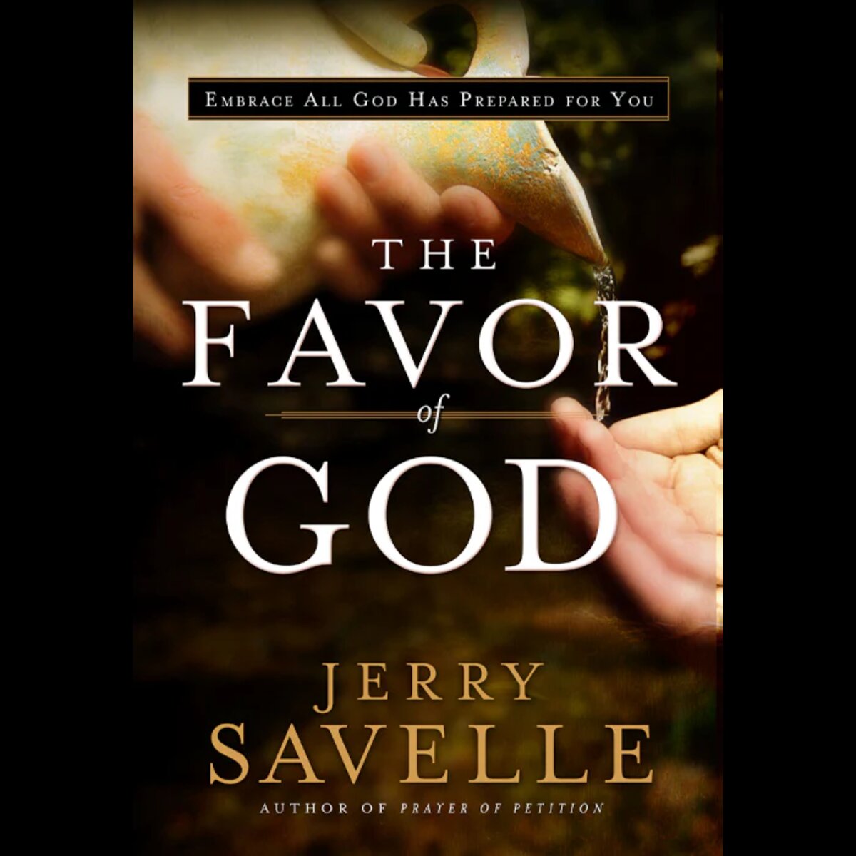 The Favor of God